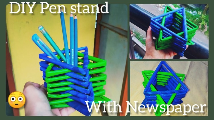 DIY Pen Stand| Newspaper pen stand| Best Out of Waste| How to make pen stand at home