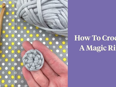 How To Crochet A Magic Ring: Fiber Flux Minute Makes
