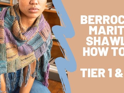 Knit a Marit Shawl: How to work Tier 1 & 2