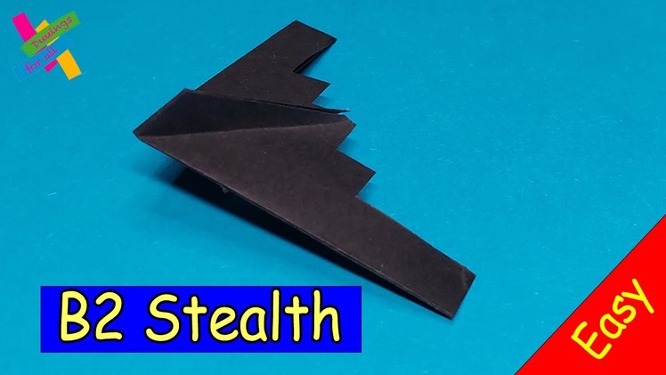 Origami B2 STEALTH PLANE | How to make paper plane | DIY EASY | Fold tutorial