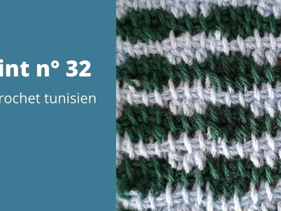 Point n° 32 au crochet tunisien