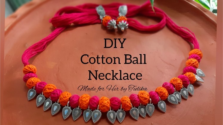 DIY Cotton Ball Neckpiece || Easy to Make ||  @Made for Her by Tulika