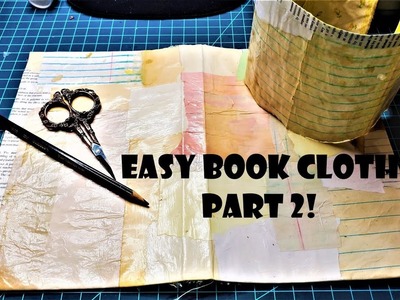 Easy Book Cloth!  Pt 2!: Wrap a Junk Journal Cover! Step by Step Tutorial! Paper Outpost