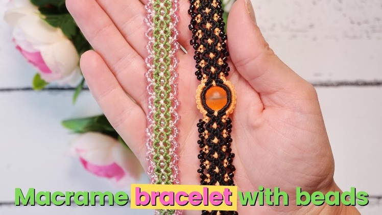 How to make macrame bracelet with beads | Beaded macrame bracelet tutorial