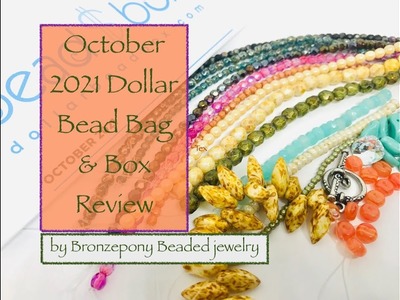 October 2021 Dollar Bead Box review