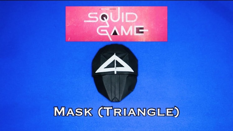 How to make origami Squid Game Mask (Triangle) tutorial