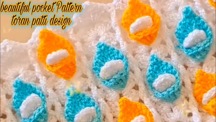 Pocket toran design for beginners crochet pattern taran Patti design get ka design jhalar ki design