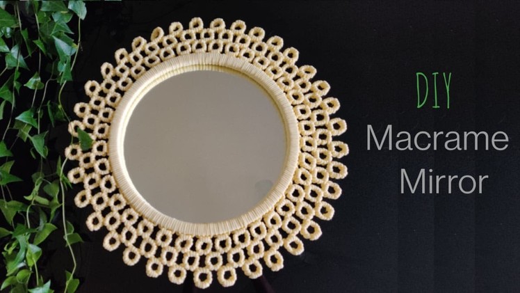 DIY Macrame Mirror | Step by Step Tutorial | Easy to Make Macrame Mirror