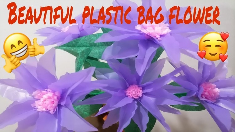 EASY PLASTIC BAG FLOWER | DIY PLASTIC BAG | BEAUTIFUL FLOWER FROM PLASTIC CARRY BAG