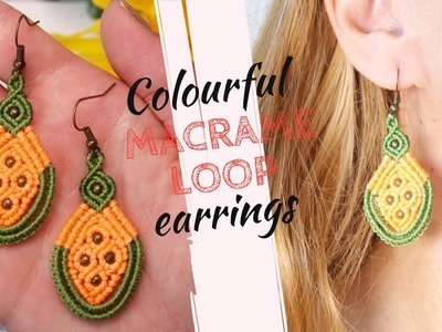 How to make colourful macrame loop earrings | Macrame earrings step by step tutorial