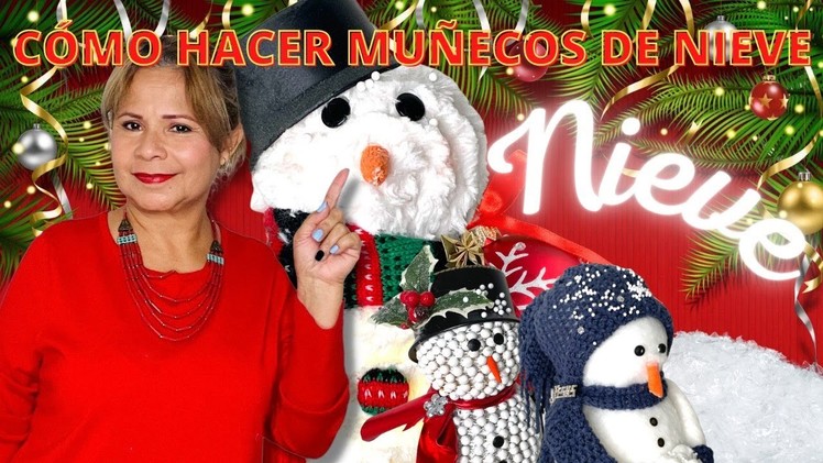 COMO HACER MUÑECOS DE NIEVE - HOW TO MAKE A SNOWMAN - Silvia Santos Imagination