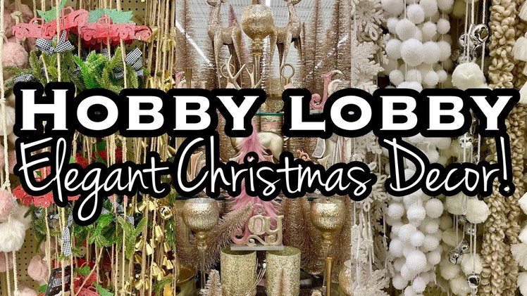 HOBBY LOBBY CHRISTMAS DECOR 2021 • SHOP WITH ME