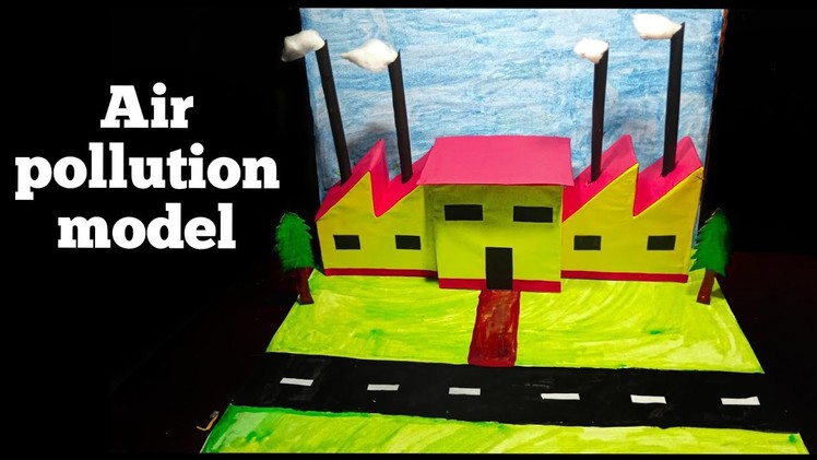 How to make air pollution model |  Factory model for school project | School Project