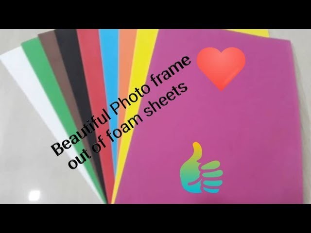 DIY | How to make Photoframe from Foam sheets & cardboard in an easy way | Unique crafts for kids