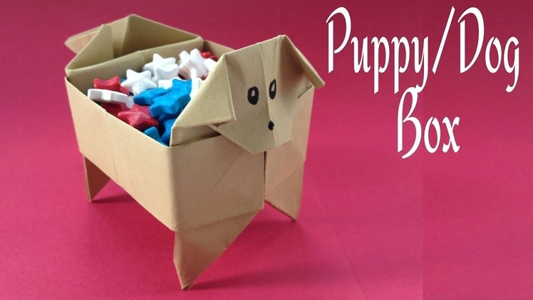 How To Make Paper Dog Box Tutorial - Origami Dog Box Puppy Easy  | Creative DIY