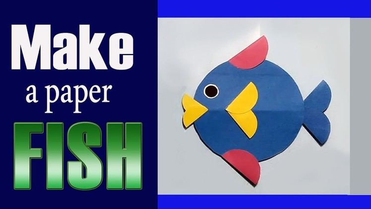 How to make Paper Fish - Paper Animals - Paper Toys - Paper crafts ( Easy step by step) 2019