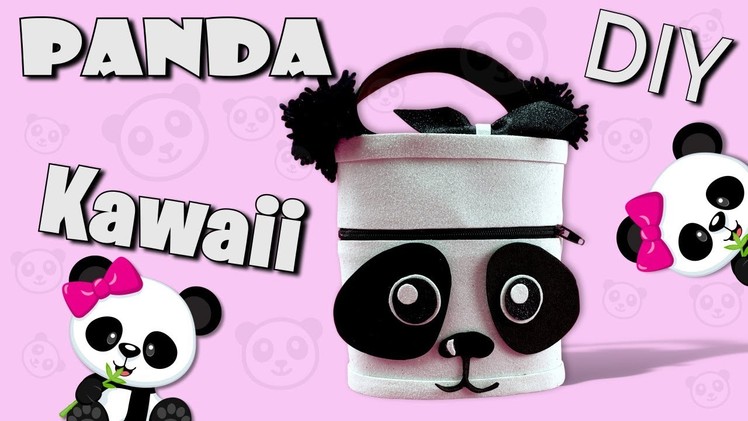 Art and Craft - Faire une trousse Kawaii - Handmade Tutorial Panda Kawaii