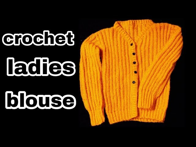 Crochet new ladies sweater part 2 !allhometips