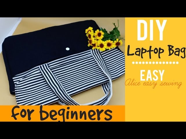 DIY laptop bag easy for beginners | easy sewing tote bag