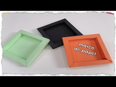 DIY - Marco de papel para fotos - manualidades faciles