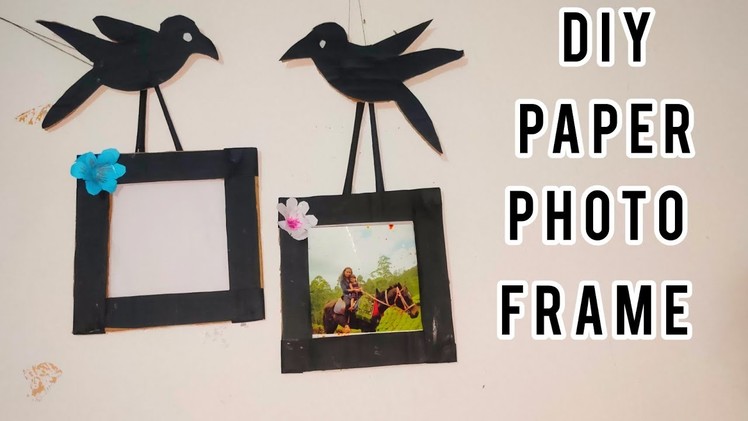 Easy Paper photo frame making.diy photo  frame for home decoration.best photo frame craft ideas