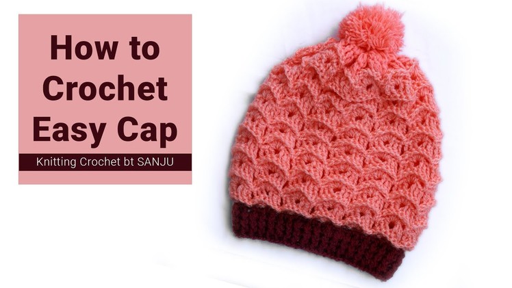 How to crochet an easy woolen cap | Crochet Winter Hat design