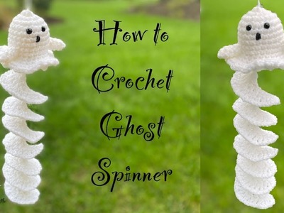 How to Crochet Ghost Spinner | Beginner Friendly Tutorial