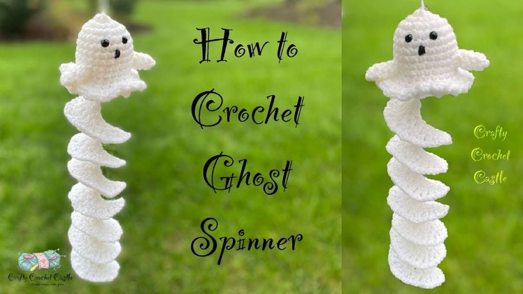 How to Crochet Ghost Spinner | Beginner Friendly Tutorial