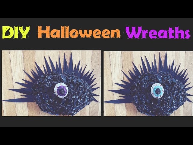 How To Make Halloween Wreath - DIY Halloween Eye Wreath Easy And Cheap From The Dollar Tree Items