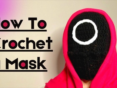 Squid Game: How to crochet a Pink Soldier Mask Easy Yet Scary, perfect for Halloween