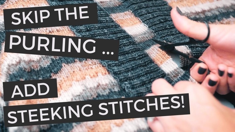 TUTORIAL: SETUP STEEKING STITCHES FOR KNITTING IN THE ROUND