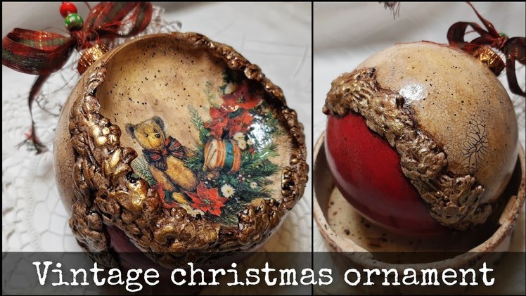 Vintage christmas ornament ❤️❄️❤️ Decoupage tutorial ❄️ Retro bauble