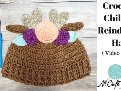 Crochet  Childs Reindeer Hat    Video One