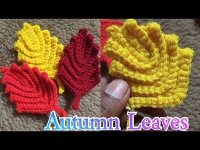 How to Crochet leaf series : 1 | Fall leaves pattern| applique |autumn ???? leaves| Beginner's tutorial