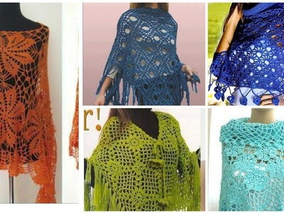 Stylish Beautiful Fashion Poncho Crochet Knit Lace Shawl's Patterns Design Image's