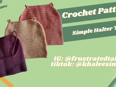 Crochet Pattern: Simple Halter Top