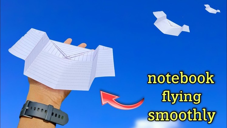 How to make notebook plane, flying smoothly new airplane, making origami notebook plane,