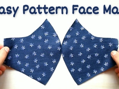 Very Easy New Trending Pattern Mask - Face Mask Sewing Tutorial - Anyone Can Make This Mask Easily