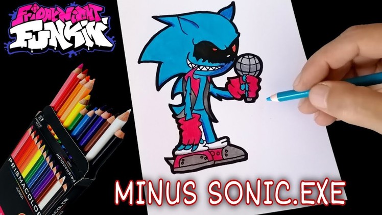 COMO DIBUJAR A MINUS SONIC.EXE DE FRIDAY NIGHT FUNKIN | how to draw minus sonic.exe from fnf