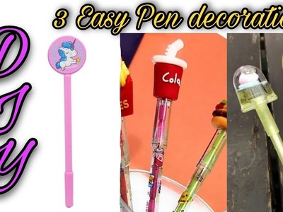Diy 3 Easy Pen decoration. part 2