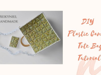 DIY Plastic Canvas Tote Bag Tutorial
