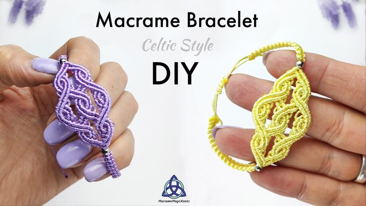 Macrame CELTIC Bracelet Tutorial