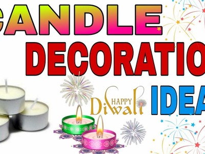 Diwali Decoration Ideas At Home|| DIY Candle Holder 2021 ||Diwali Decoration Crafts ||Candle Decor