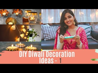 DIY Diwali Decoration Ideas. 5 easy Diwali Home Decoration Ideas | Dhara Patel