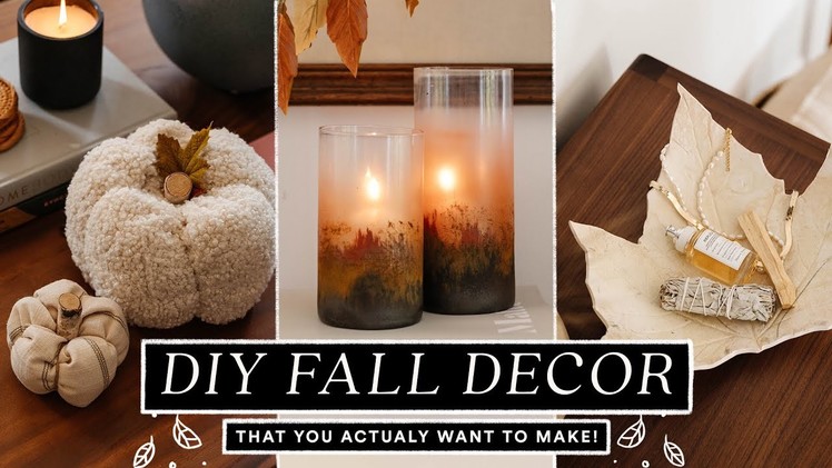 DIY FALL DECOR You Actually Want To Make! ???? Budget Friendly & Easy!