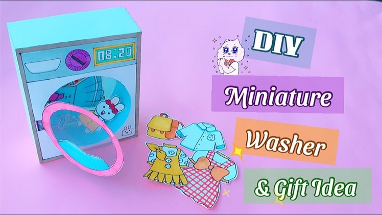 DIY Miniature Paper Washer | Easy way to make Doll House Washer | Gifts Idea