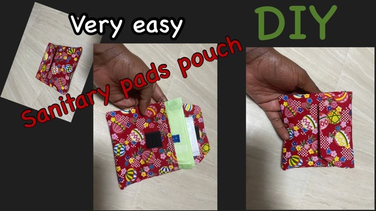 DIY Easy Sanitary Pads Pouch|| How To Sew A Sanitary Pads Pouch|| Curren’s Creations