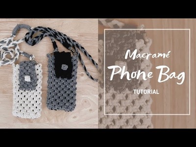 DIY Phone Bag Macrame with Closure & Lock | Standard Size. Easy Tutorial for Beginners