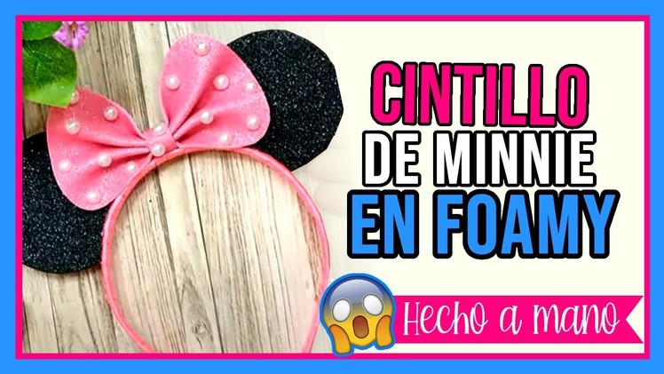 Cintillo de Minnie mouse en foamy, manualidades faciles, foamy, gomaeva, diy, craft, hecho a mano