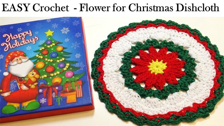 EASY CROCHET  -  Flower for Christmas Dishcloth - Crochet Tutorial -  #MakeitPremier